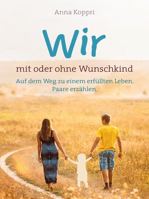 cover image of Wir--mit oder ohne Wunschkind